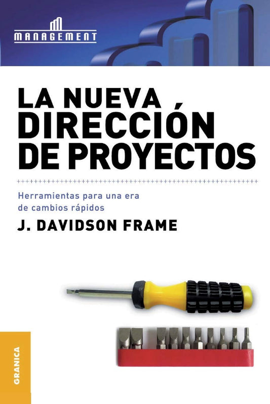 La nueva dirección de proyectos - J. Davidson Frame