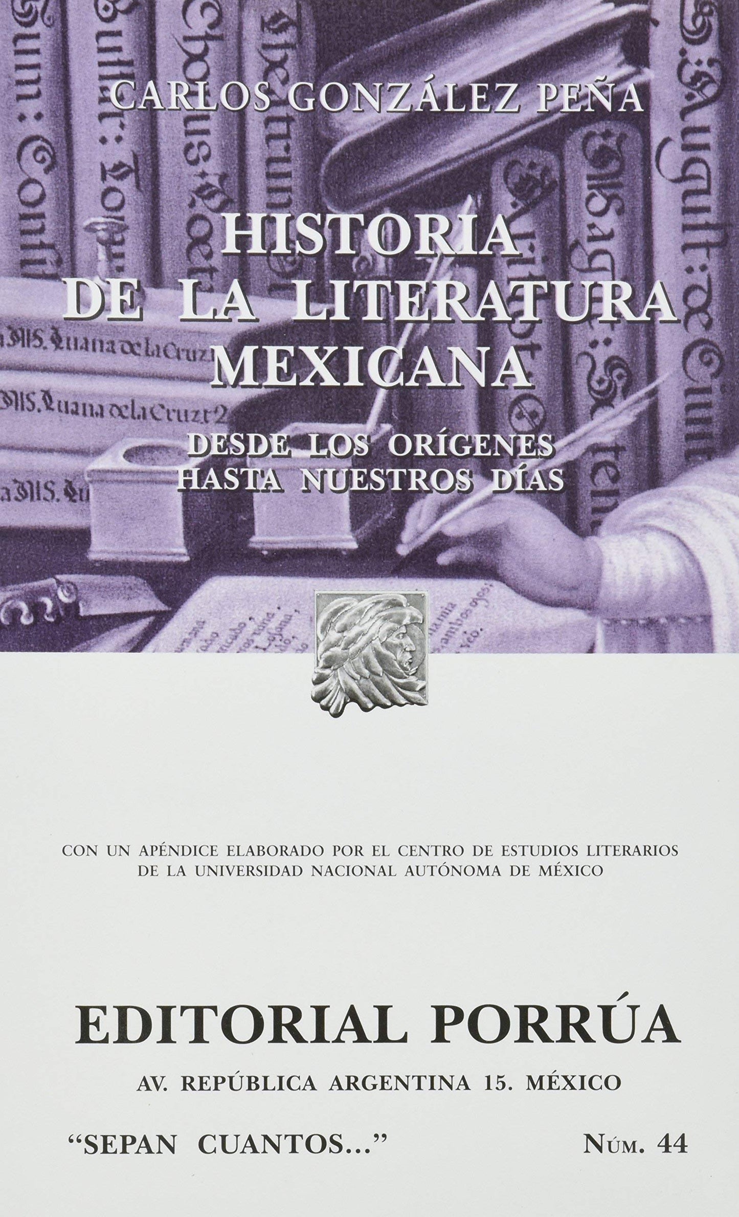Historia de la Literatura Mexicana - Carlos González Peña