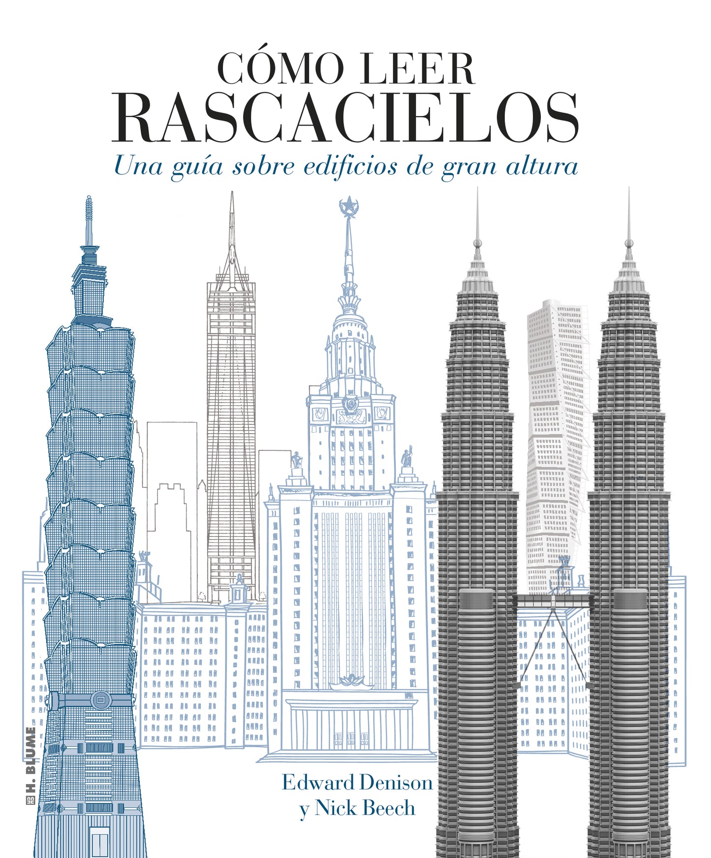 Como leer rascacielos - Edward Denison